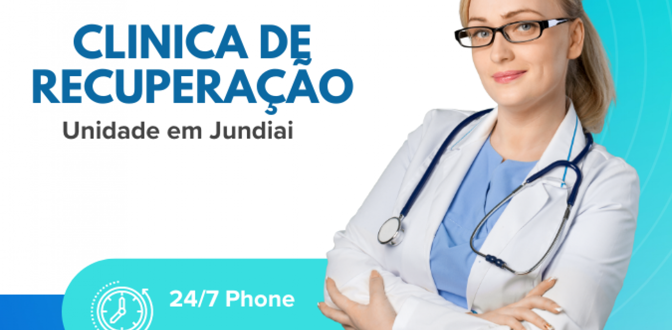 Clinica de recuperação em Jundiaí: Drogas, Alcool e Saúde Mental