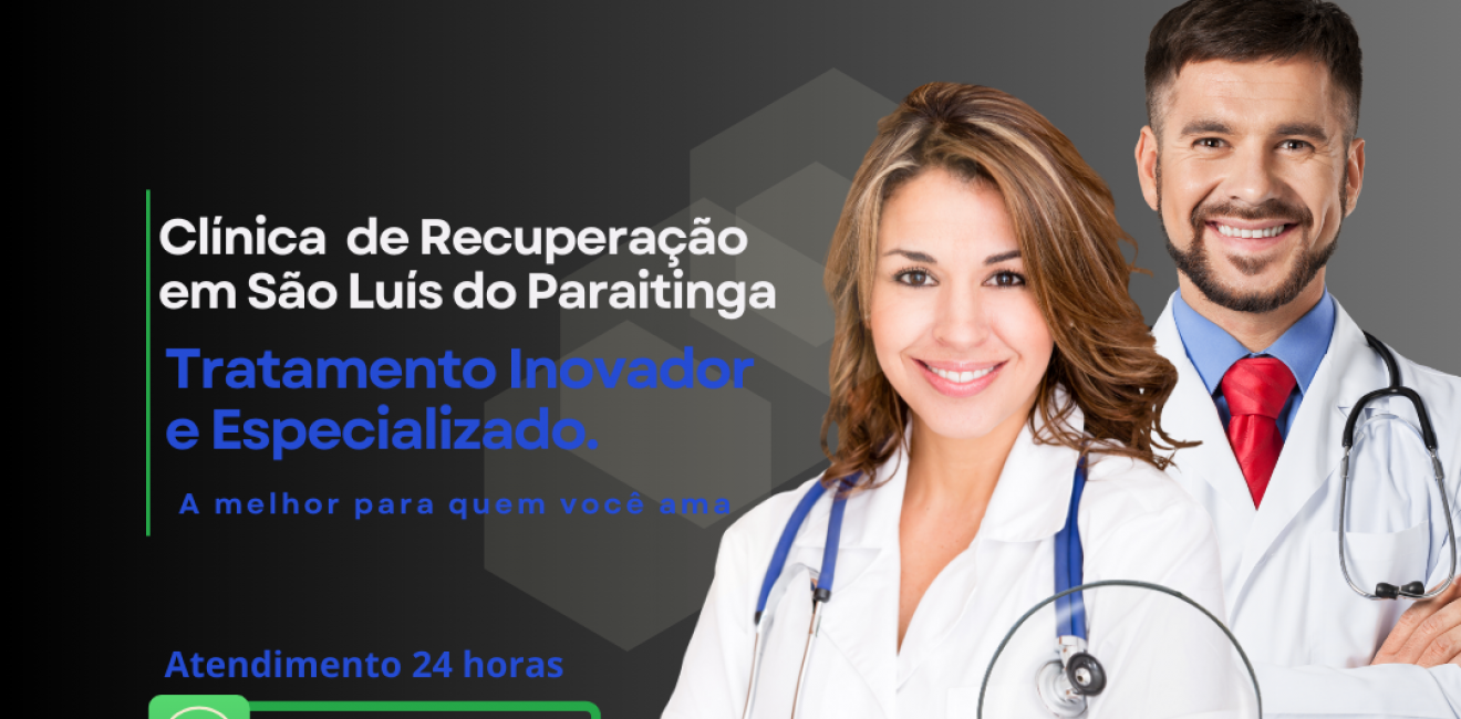 Clínica de Recuperação em São Luís do Paraitinga: Tratamento para Dependentes Químicos e Alcoólicos