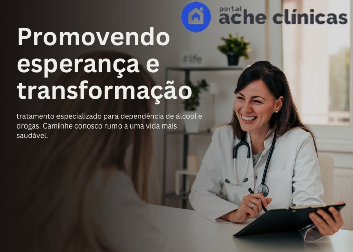 Clínica de Reabilitação de Álcool, Drogas e Saúde Mental em São Paulo: Cuidados e Tratamentos Especializados